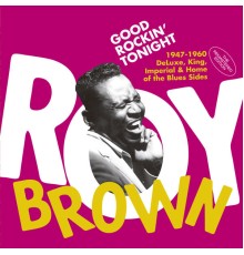 Roy Brown - Good Rockin´ Tonight