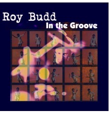 Roy Budd - In the Groove