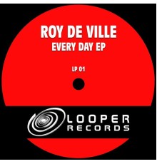 Roy De Ville - Every Day