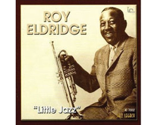 Roy Eldridge - Little Jazz