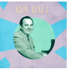Roy Hall - Presenting Roy Hall