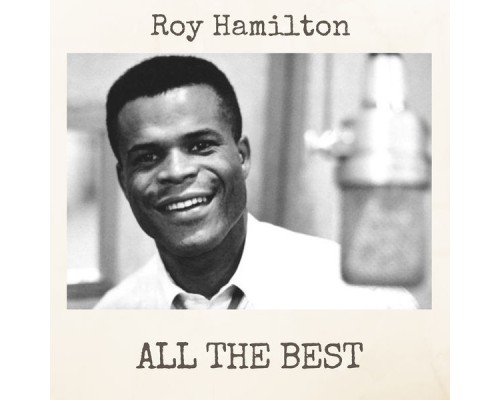 Roy Hamilton - All the Best