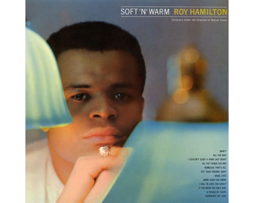 Roy Hamilton - Soft 'n Warm