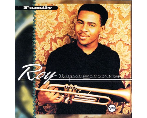 Roy Hargrove - Family