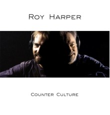 Roy Harper - Counter Culture