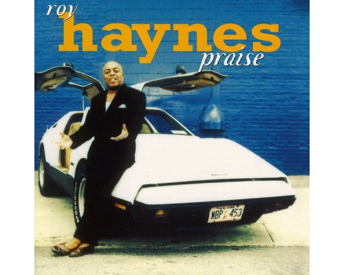 Roy Haynes - Praise