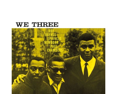 Roy Haynes - We Three