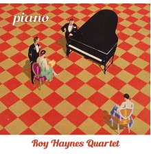 Roy Haynes Quartet - Piano