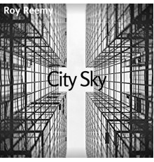 Roy Reemy - City Sky