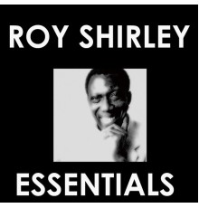 Roy Shirley - Roy Shirley Essentials