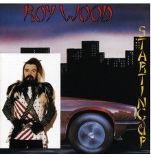 Roy Wood - Starting Up (Reissue)