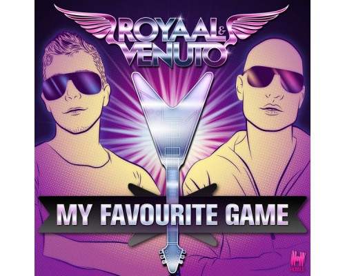 Royaal & Venuto - My Favourite Game