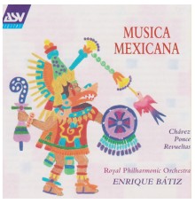 Royal Philharmonic Orchestra - Musica Mexicana