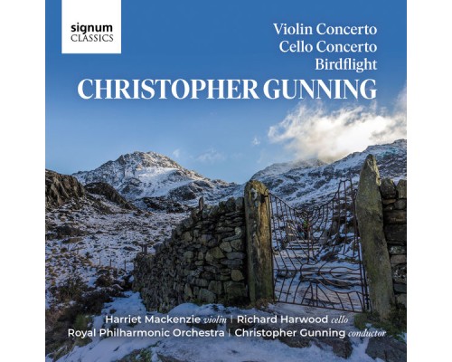 Royal Philharmonic Orchestra, Harriet Mackenzie & Richard Harwood - Christopher Gunning: Violin Concerto, Cello Concerto & Birdflight Royal Philharmonic Orchestra, Harriet Mackenzie & Richard Harwood - Christopher Gunning: Violin Concerto, Cello Concerto & Birdflight