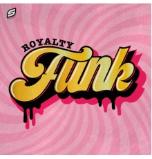 Royalty featuring HumaNature - Funk EP