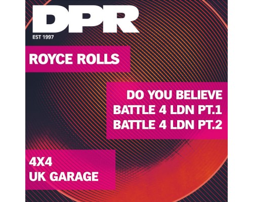 Royce Rolls - Do You Believe