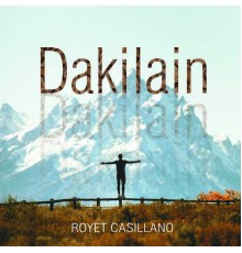 Royet Casillano - Dakilain