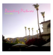 Roz Bell - Painting Pictures