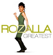 Rozalla - Greatest - Rozalla