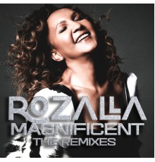 Rozalla - Magnificent