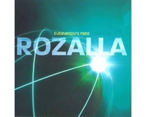 Rozalla - Everybody's Free