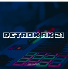 Rétrox - Retrox AK 21