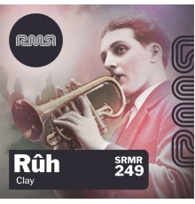 RuH - Clay