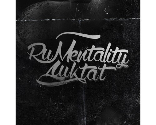 RuMentality & ДИКТАТ - Dictality