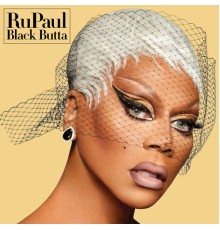 RuPaul - Black Butta