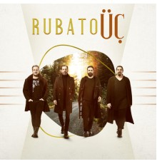 Rubato - ÜÇ