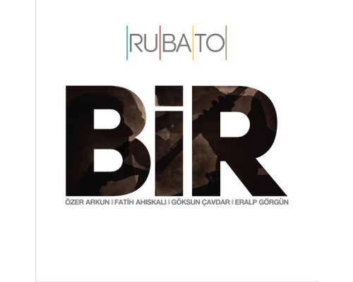 Rubato - Rubato Bir / One