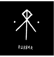 Rubber - Rubber