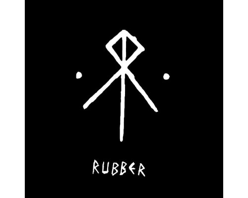 Rubber - Rubber