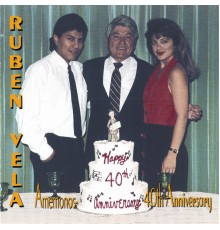 Ruben Vela - Amemonos-40th Anniversary