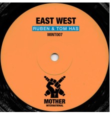 Ruben & Tom Has - East West