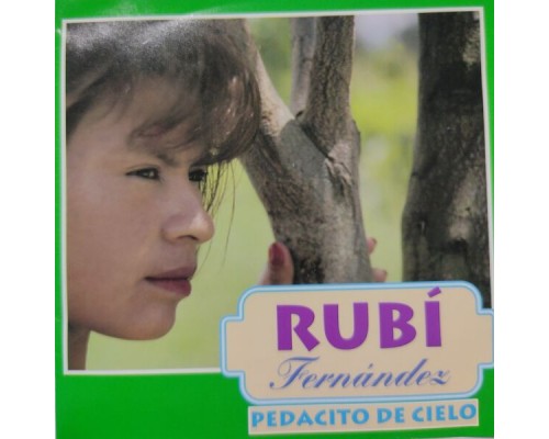 Rubi Fernández - Pedacito de Cielo