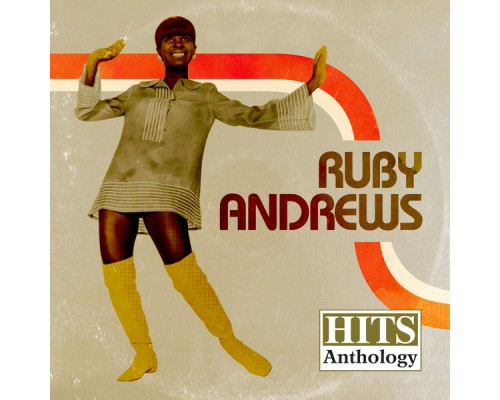 Ruby Andrews - Hits Anthology