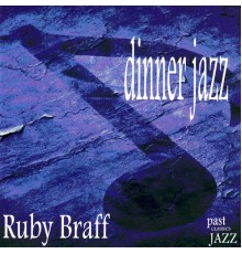 Ruby Braff - Dinner Jazz