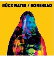 Rückwater - Bonehead