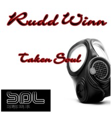 Rudd Winn - Taken Soul