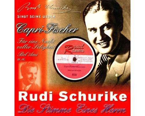 Rudi Schuricke - Capri-Fischer