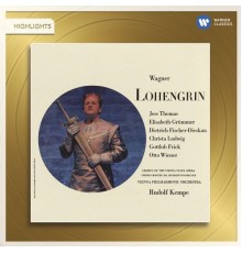 Rudolf Kempe - Wagner: Lohengrin (Highlights)