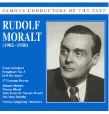 Rudolf Moralt - Famous conductors of the past - Rudolf Moralt