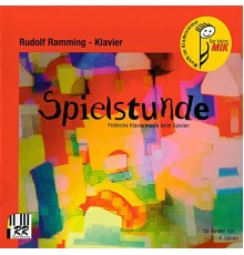 Rudolf Ramming - Spielstunde