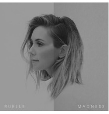 Ruelle - Madness