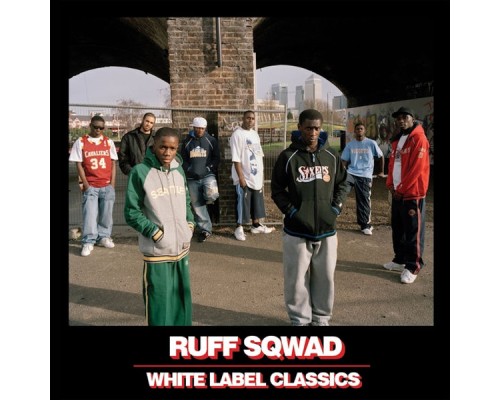 Ruff Sqwad - White Label Classics