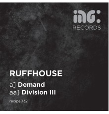 Ruffhouse - Demand