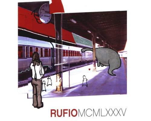 Rufio - MCMLXXXV Rufio - MCMLXXXV