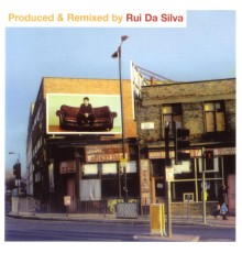 Rui Da Silva - Produced & Remixed