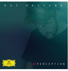 Rui Massena - 20PERCEPTION